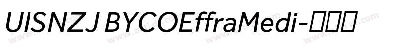 UISNZJ BYCOEffraMedi字体转换